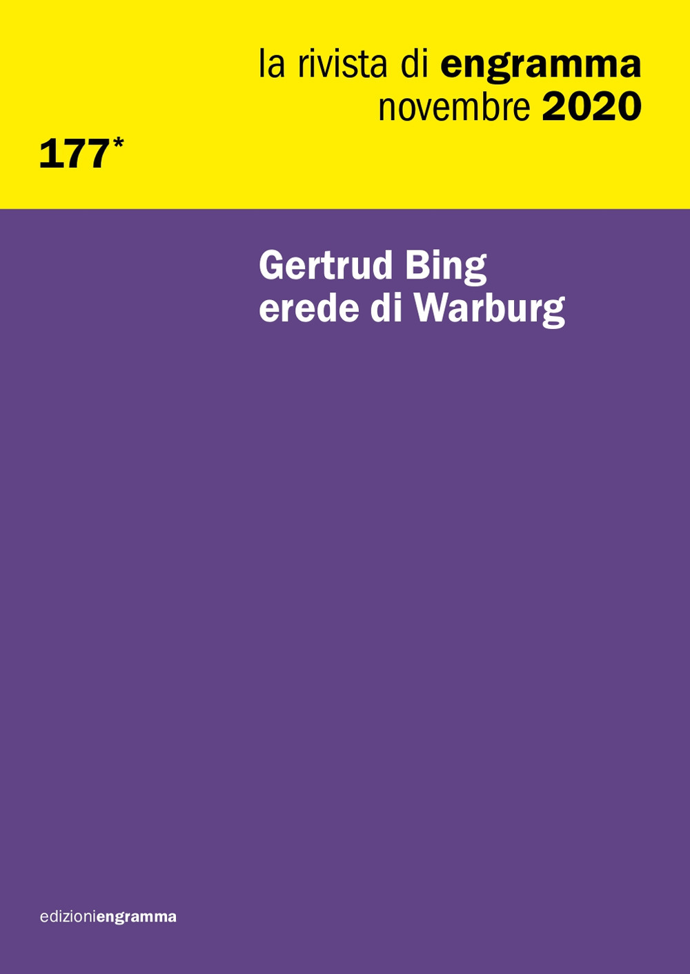 La rivista di Engramma. Vol. 177: Gertrud Bing erede di Warburg