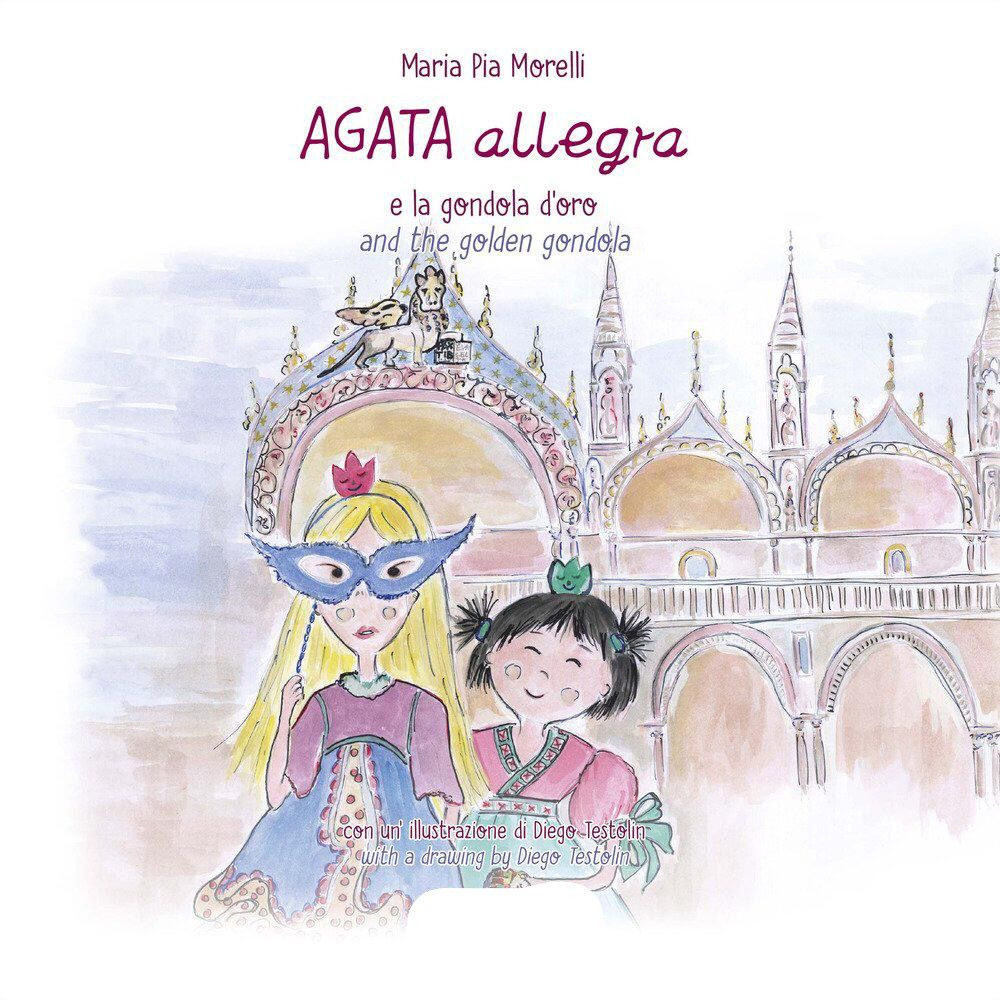 Agata Allegra e la gondola d'oro-Agata Allegra and the golden gondola