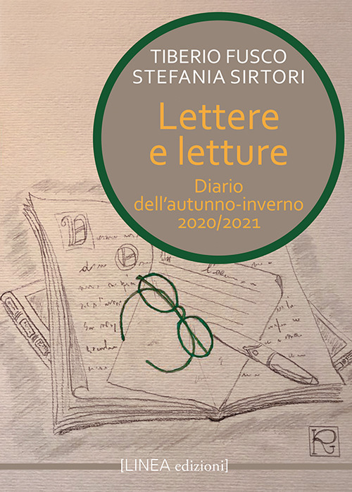Lettere e letture. Diario dell'autunno-inverno 2021