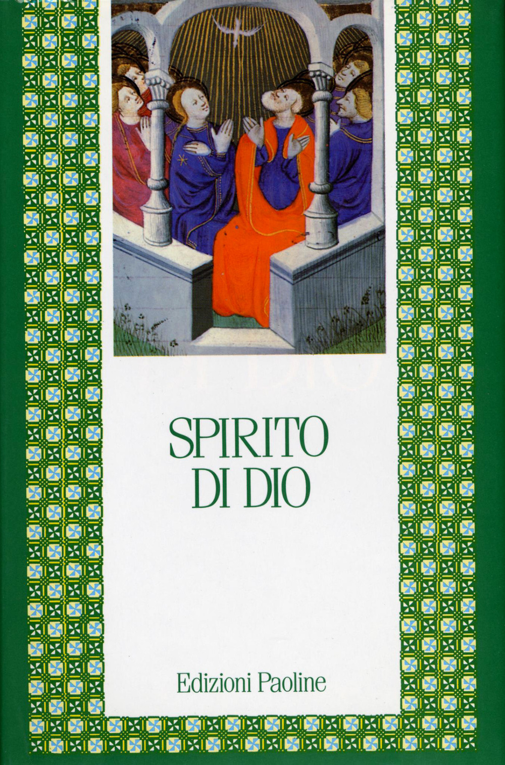 Spirito di Dio. Antologia dai Padri