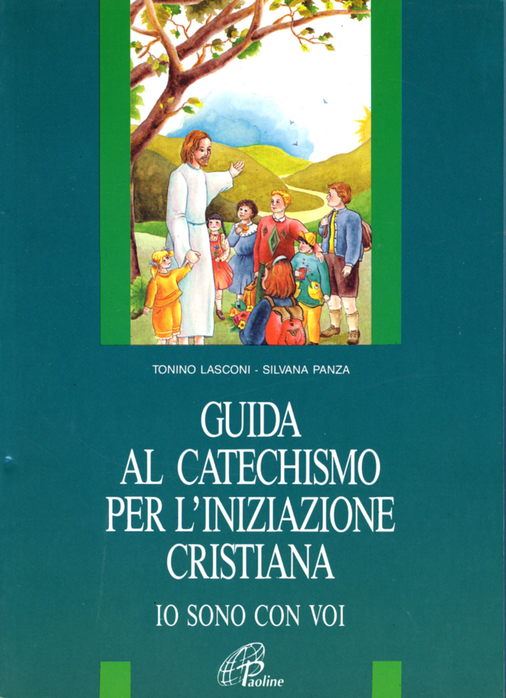 Io sono con voi. Guida al catechismo per l'iniziazione cristiana