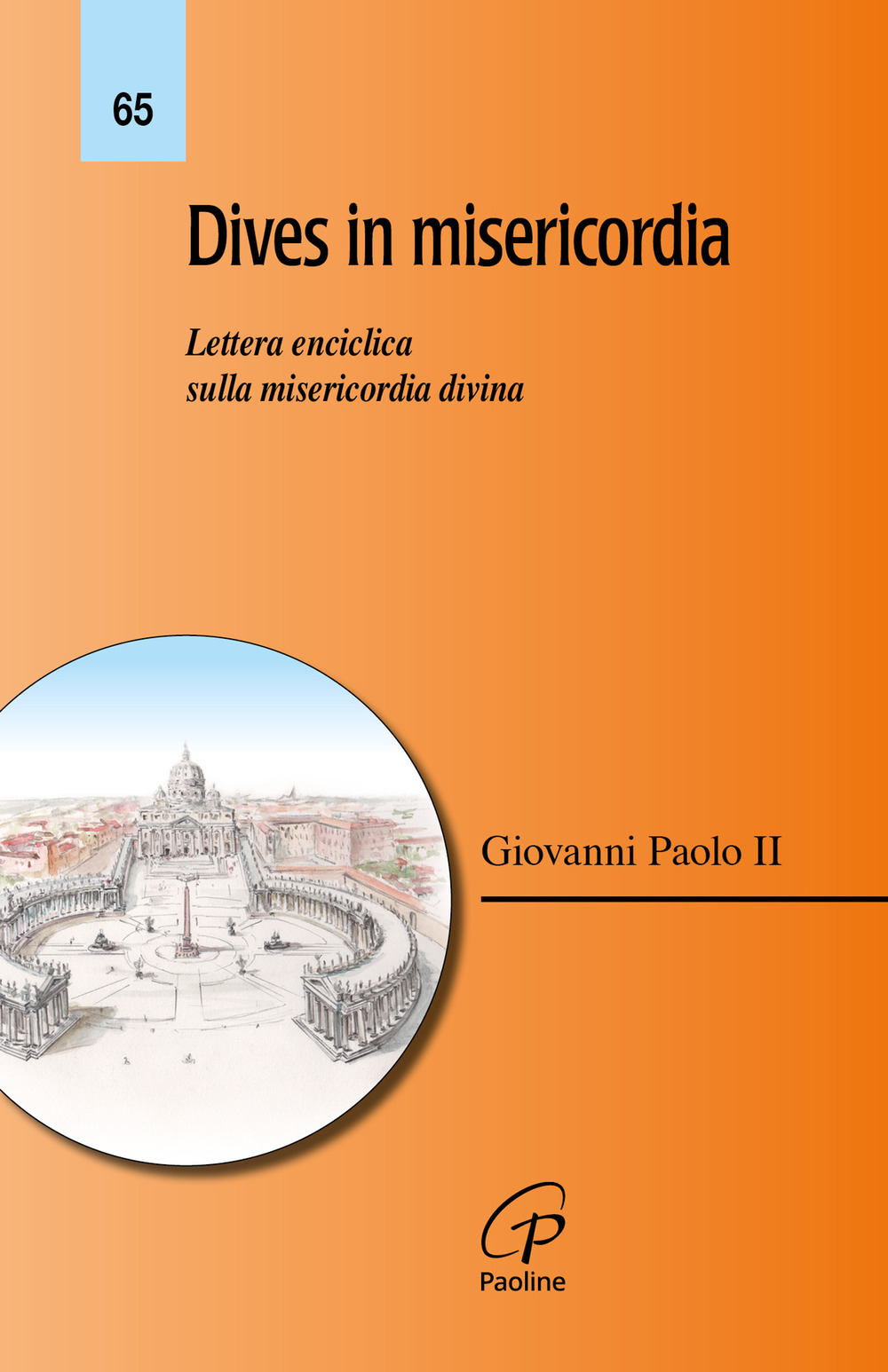 Dives in misericordia. Lettera enciclica sulla misericordia divina