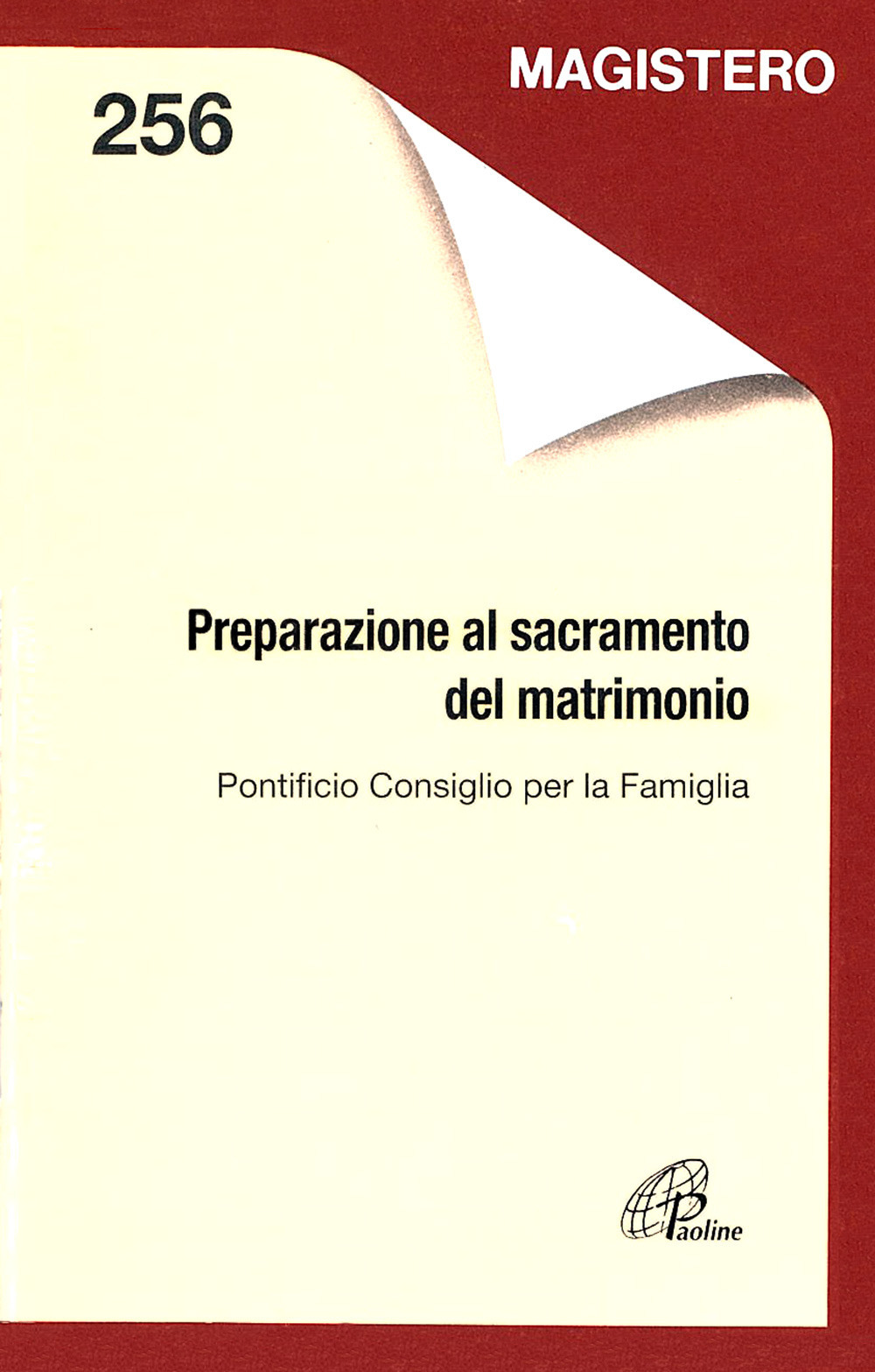 La preparazione dei fidanzati al matrimonio e alla famiglia. Sussidio di prospettive e orientamenti