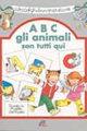 ABC gli animali sono tutti qui