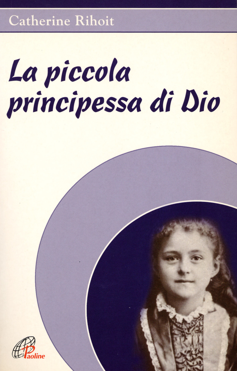 La piccola principessa di Dio