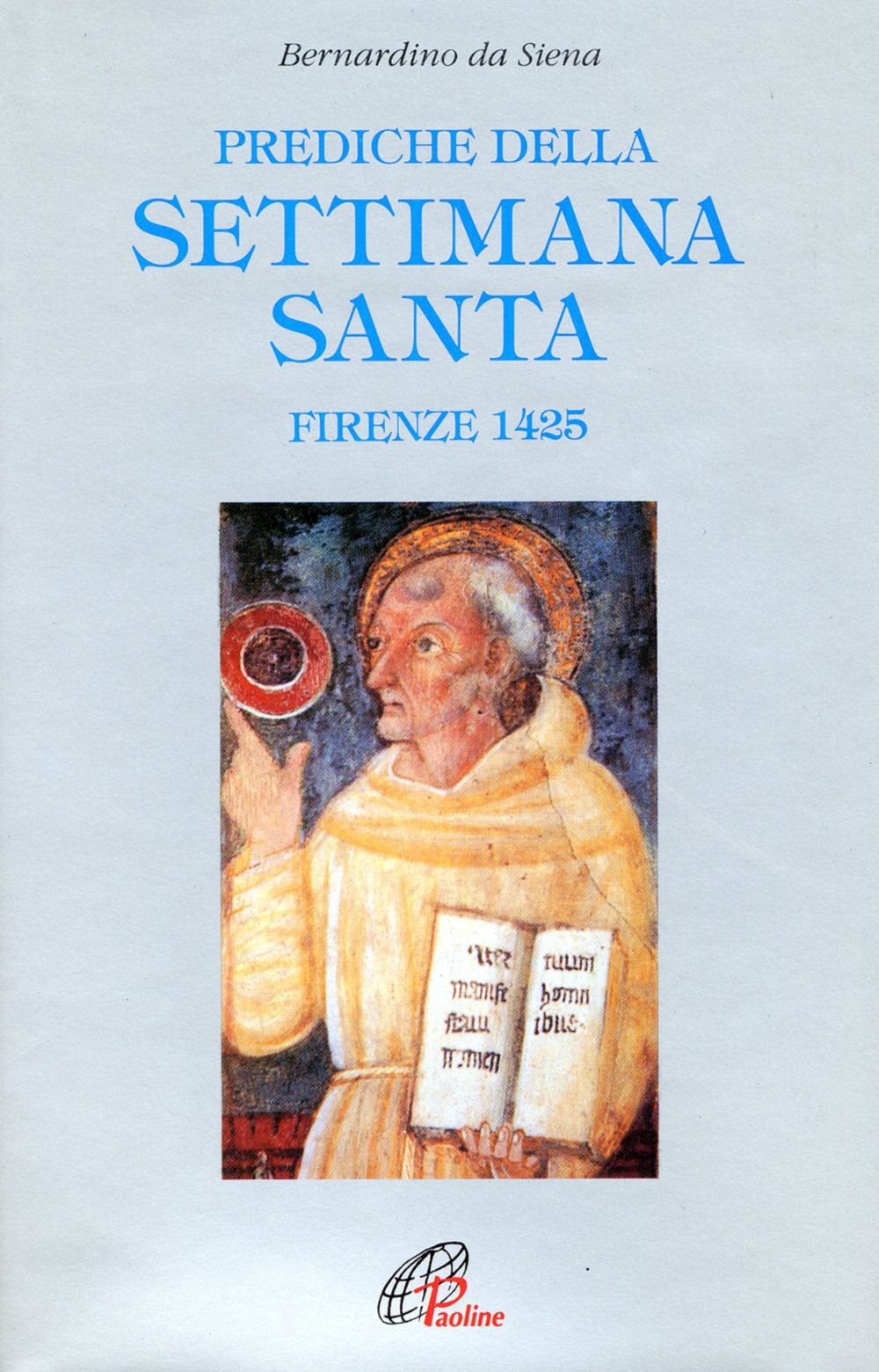 Prediche della Settimana santa (Firenze, 1425)