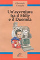 Un'avventura tra il Mille e il Duemila