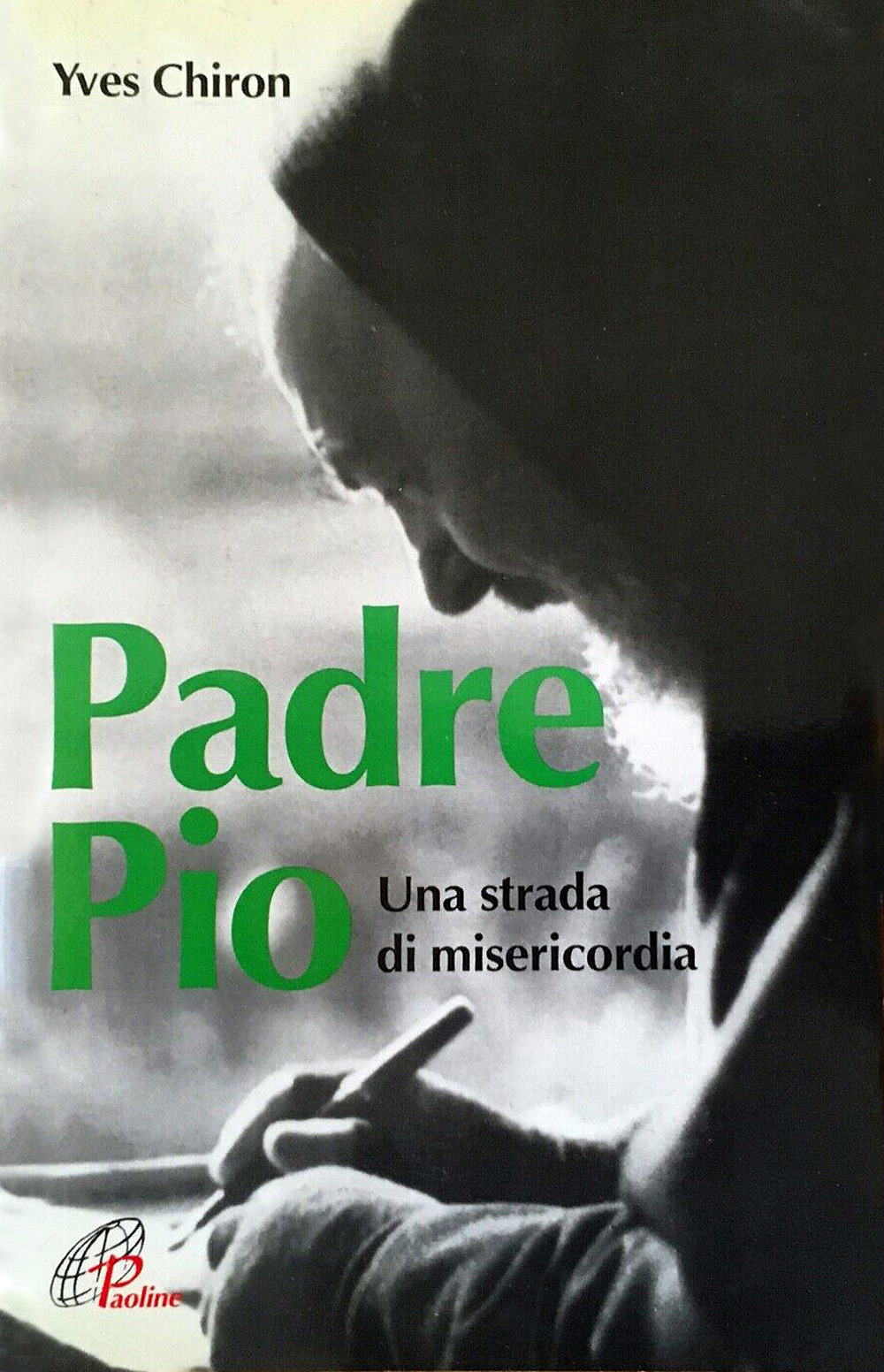 Padre Pio. Una strada di misericordia