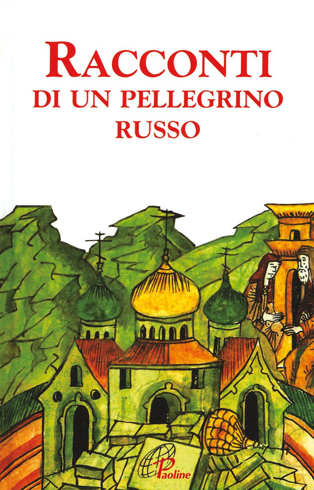 Racconti di un pellegrino russo