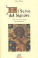 Il servo del Signore. Lectio divina dei carmi del profeta Isaia