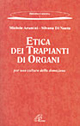 Etica dei trapianti di organi. Per una cultura della donazione