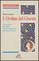 L'ordine del giorno. La coscienza spirituale come rivoluzione del nuovo secolo