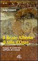 Il beato Alberto di Villa d'Ogna. Esempio di santità laica nell'Italia dei comuni