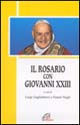 Il rosario con Giovanni XXIII