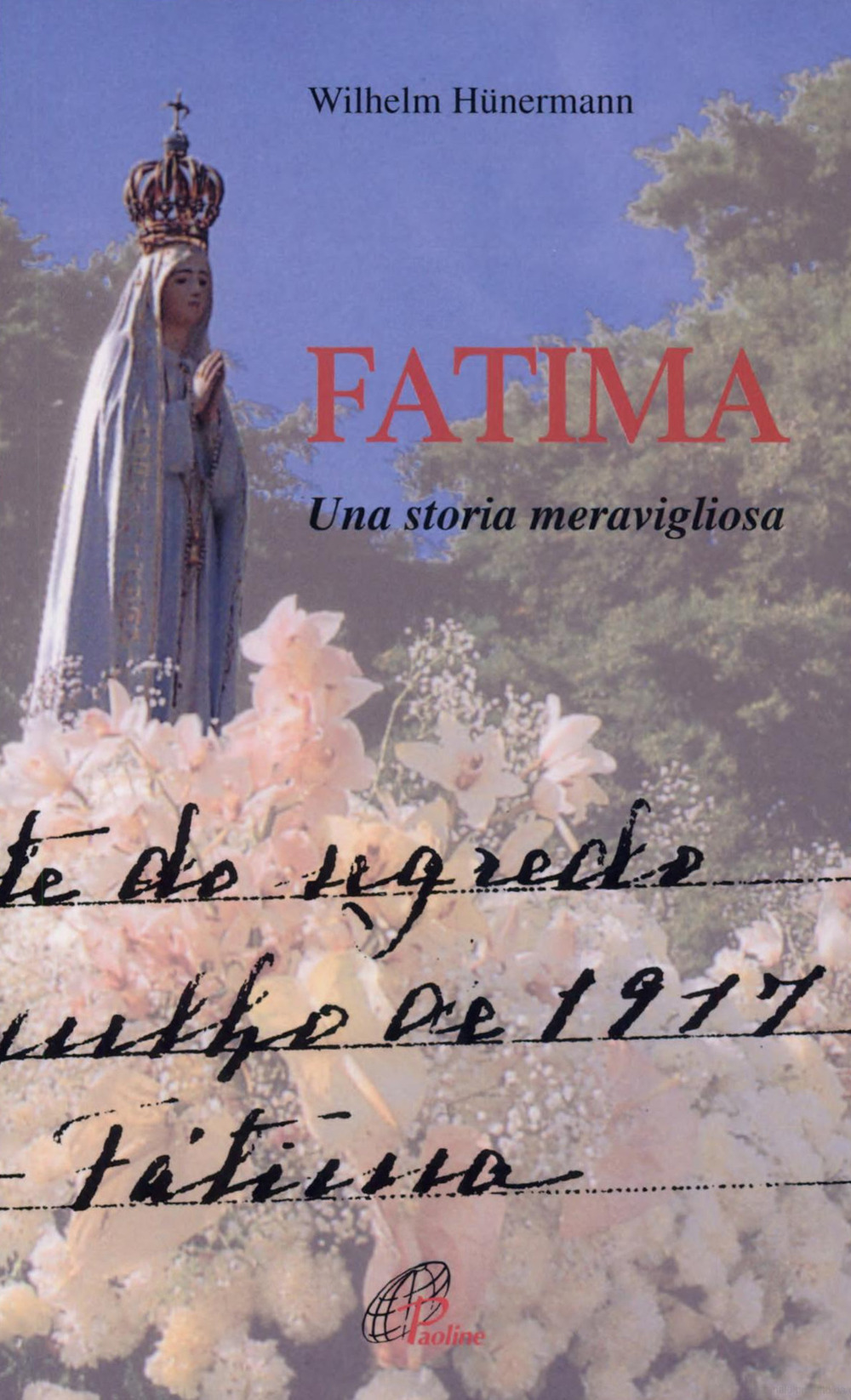 Fatima. Una storia meravigliosa