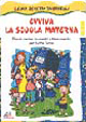 Evviva la scuola materna. Poesie, recite, lavoretti, filastrocche per tutto l'anno