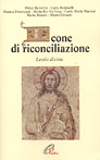 Icone di riconciliazione. Lectio divina