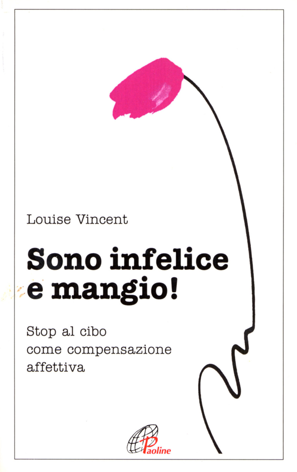 Sono infelice e mangio! Stop al cibo come compensazione affettiva