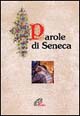 Parole di Seneca