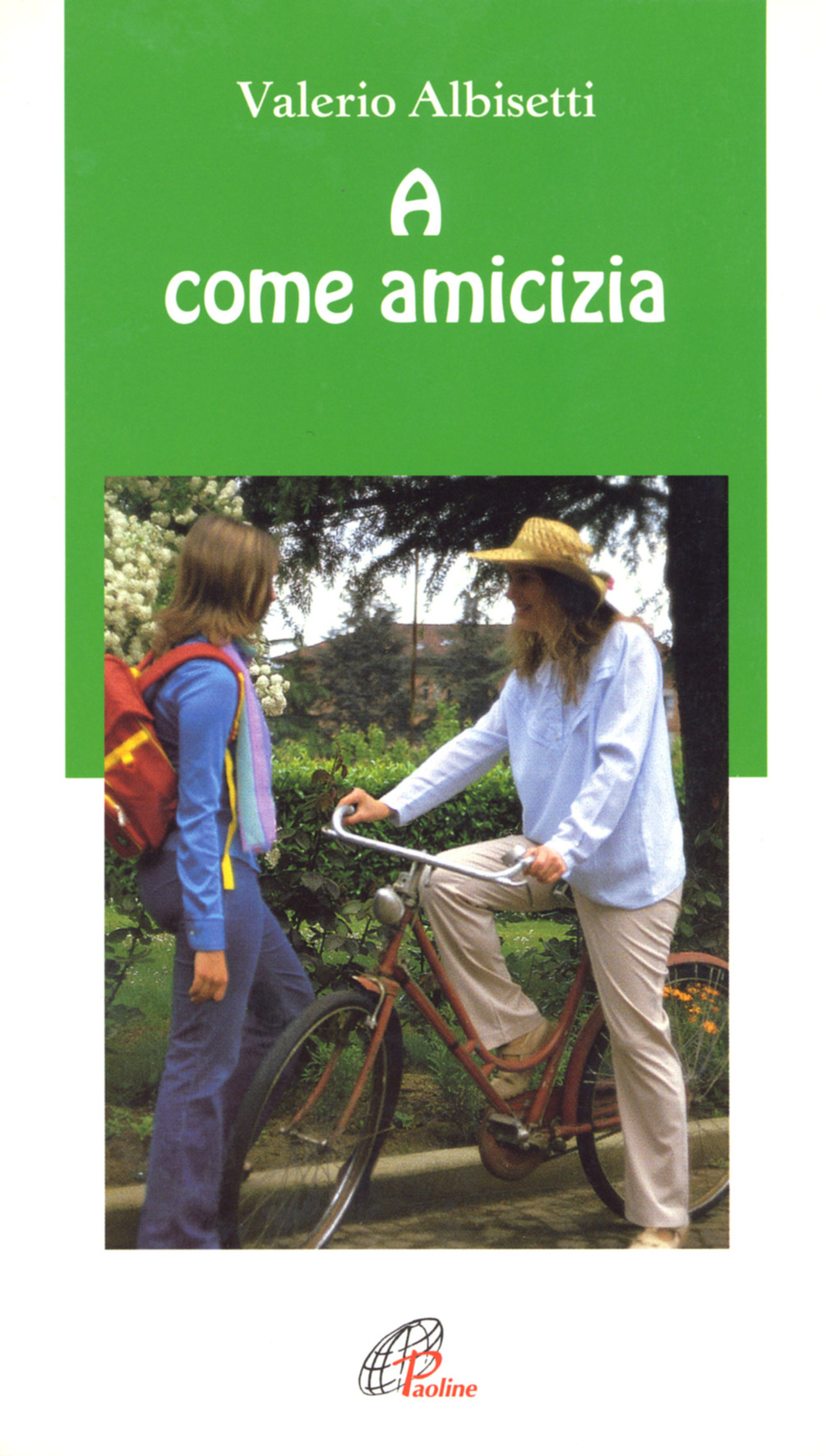 A come amicizia