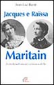 Jacques e Raissa Maritain. Da intellettuali anarchici a testimoni di Dio-Nicola II. L'ultimo zar e la tragica fine dei Romanov