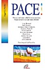 Pace! Voci a confronto sulla Lettera enciclica «Pacem in terris» di Giovanni XXIII