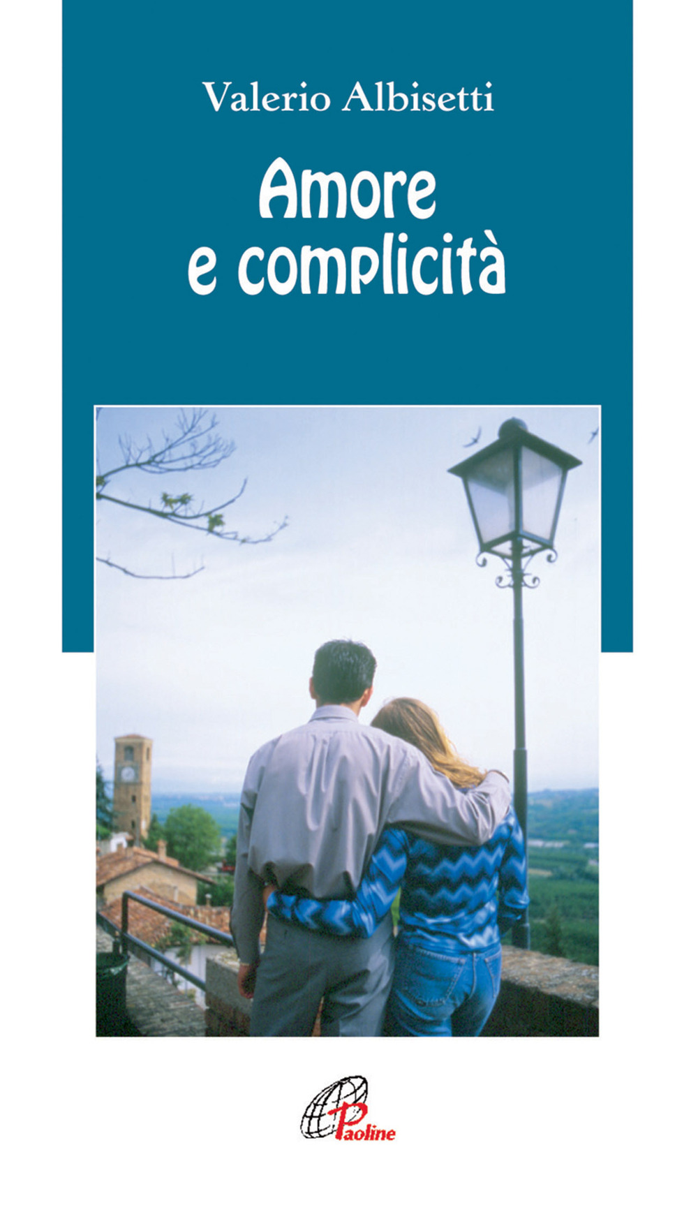 Amore e complicità