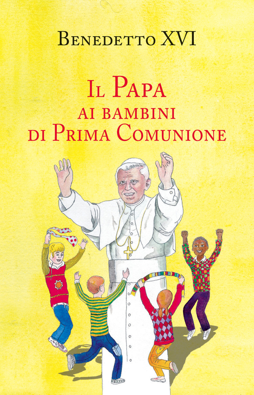 Il papa ai bambini di prima comunione