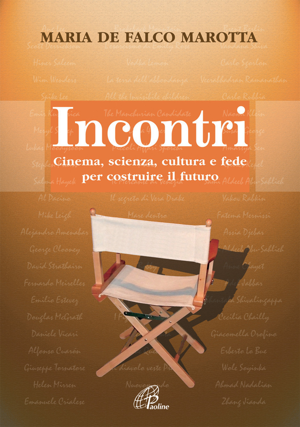 Incontri. Cinema, scienza, cultura e fede per costruire il futuro