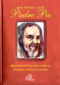 Un anno con Padre Pio