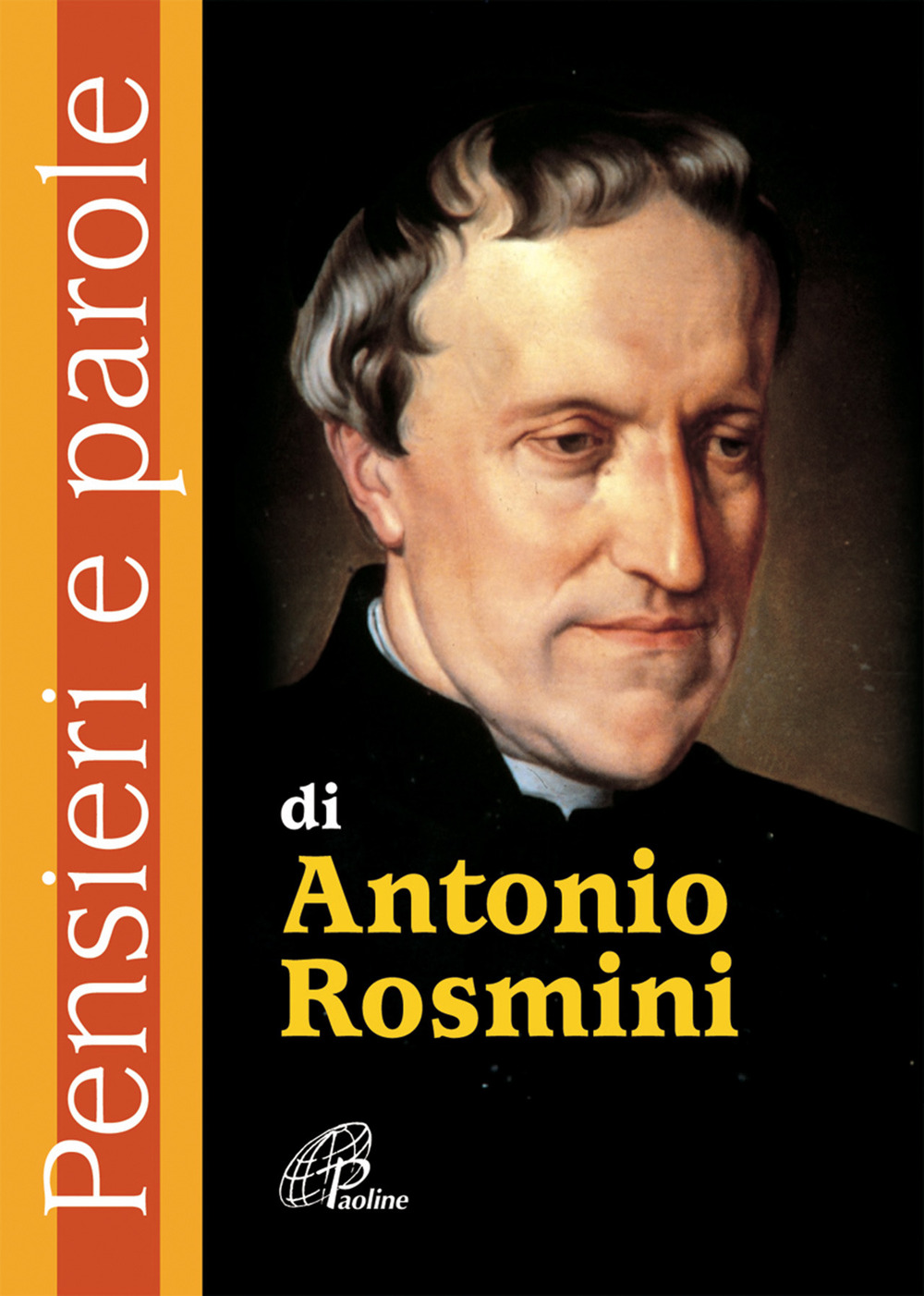 Pensieri e parole di Antonio Rosmini