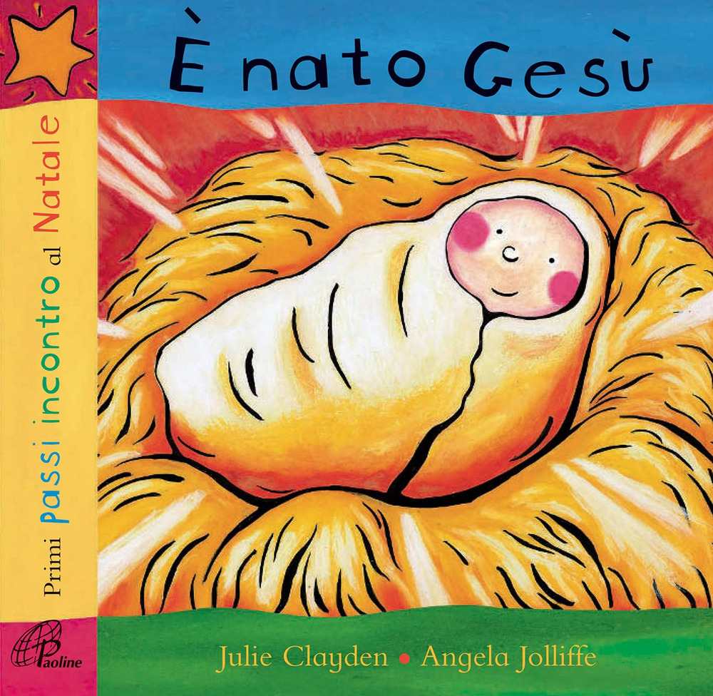 È nato Gesù. Primi passi incontro al Natale