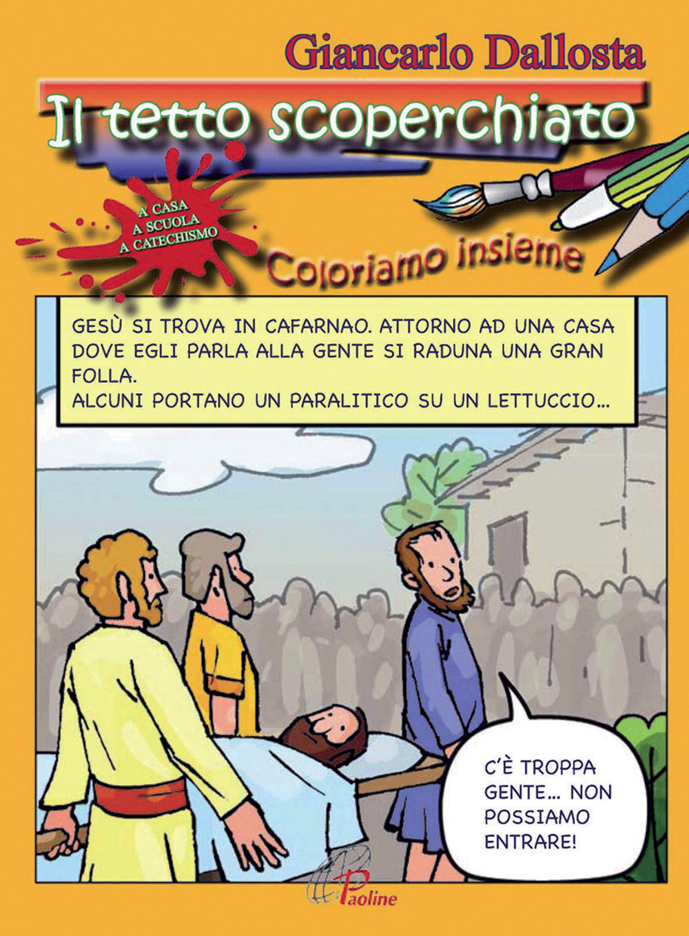 Il tetto scoperchiato. Coloriamo insieme