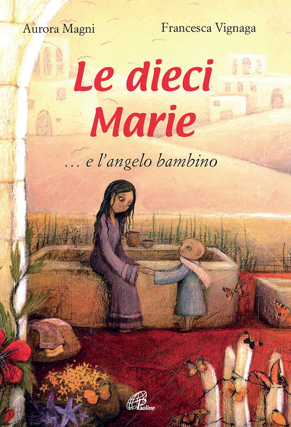 Le dieci Marie... e l'angelo bambino