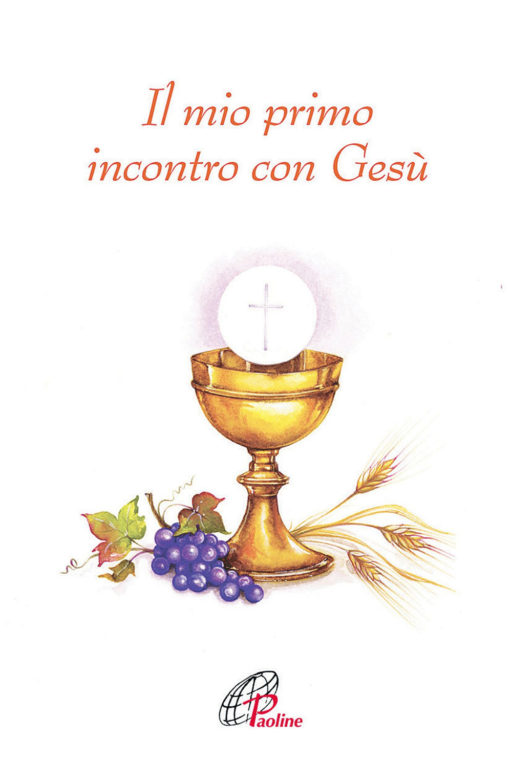 Il mio primo incontro con Gesù