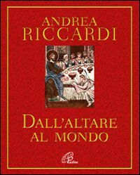 Dall'altare al mondo