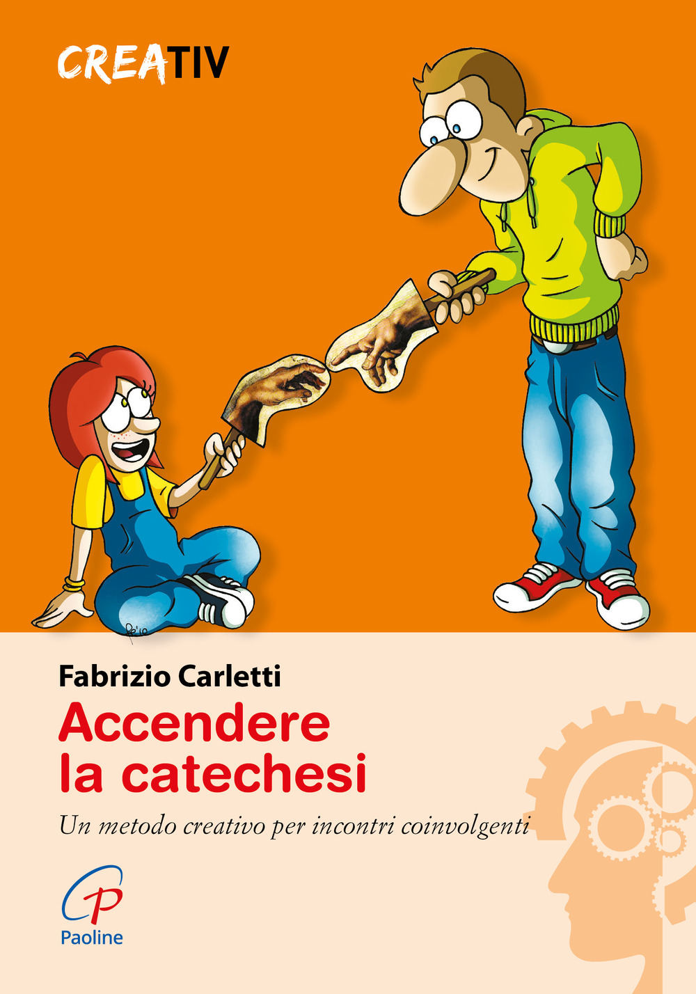 Accendere la catechesi. Un metodo creativo per incontri coinvolgenti