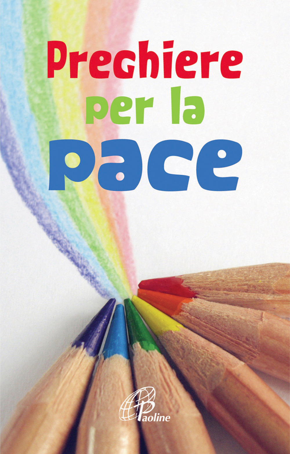 Preghiere per la pace