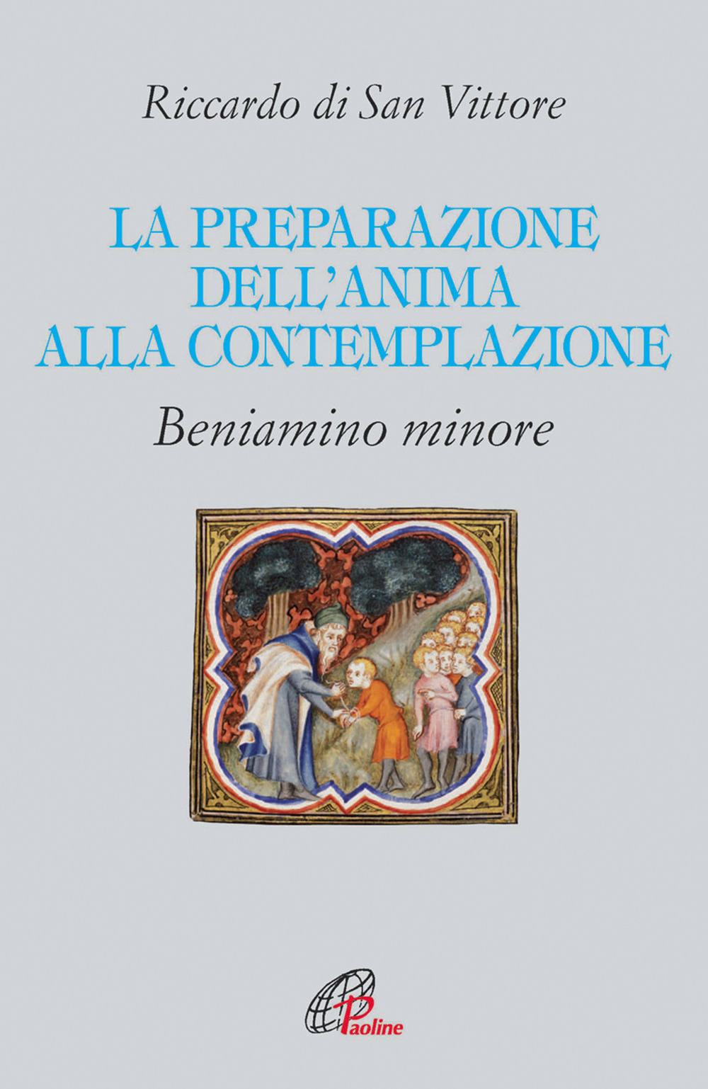 La preparazione dell'anima alla contemplazione