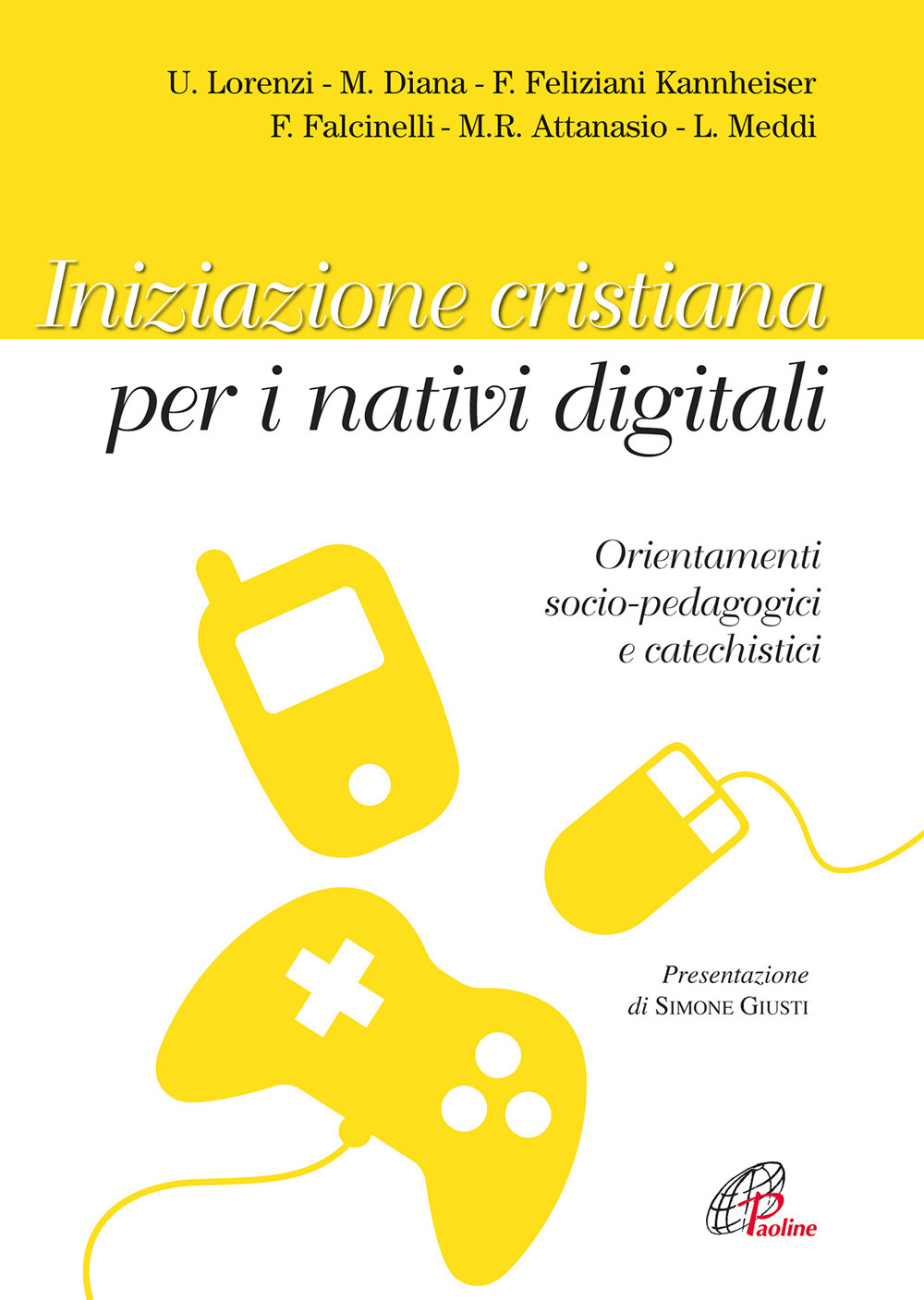 Iniziazione cristiana per i nativi digitali. Orientamenti socio-pedagogici e catechistici