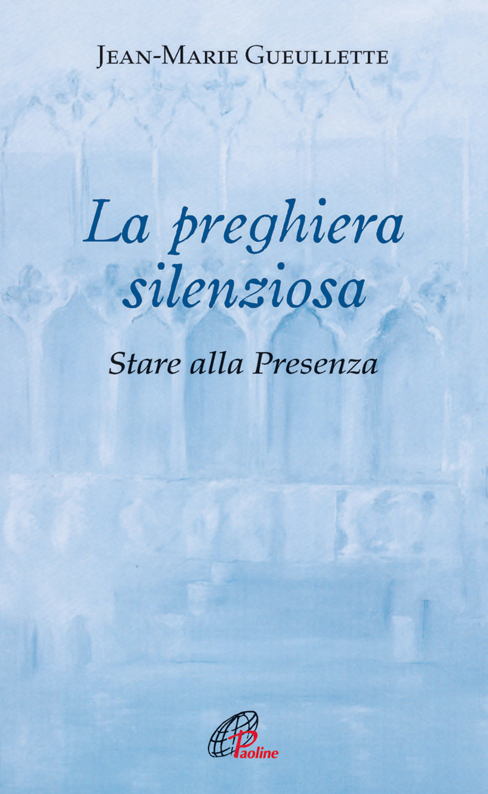 La preghiera silenziosa. Storia alla Presenza