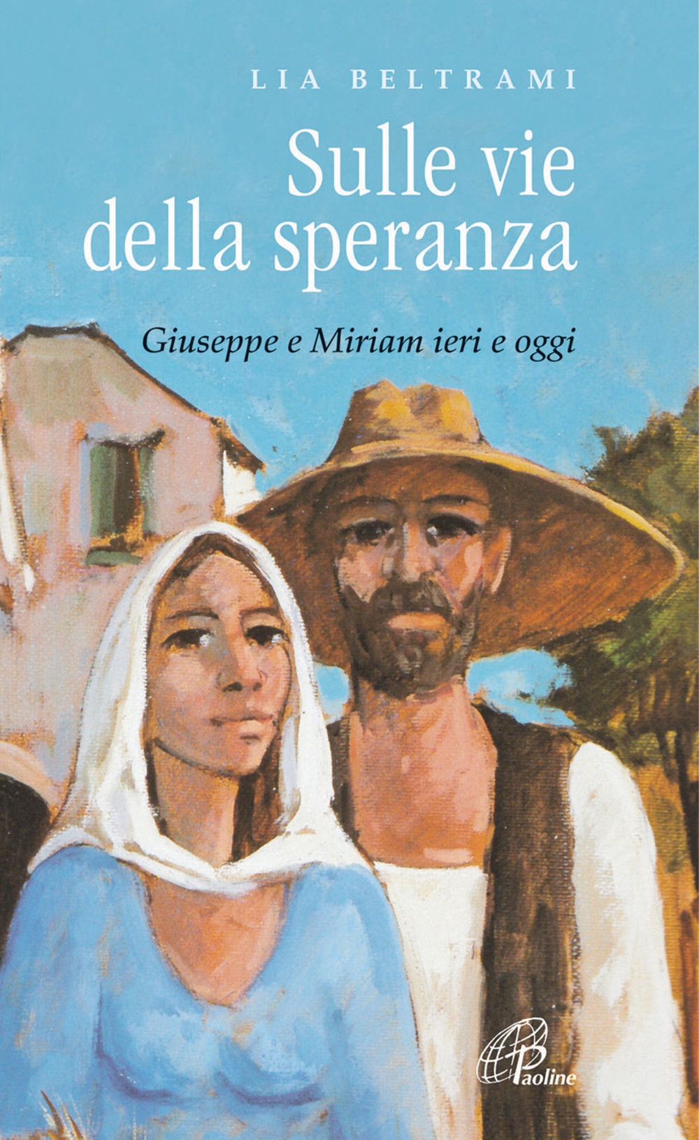 Sulle vie della speranza. Giuseppe e Miriam ieri e oggi