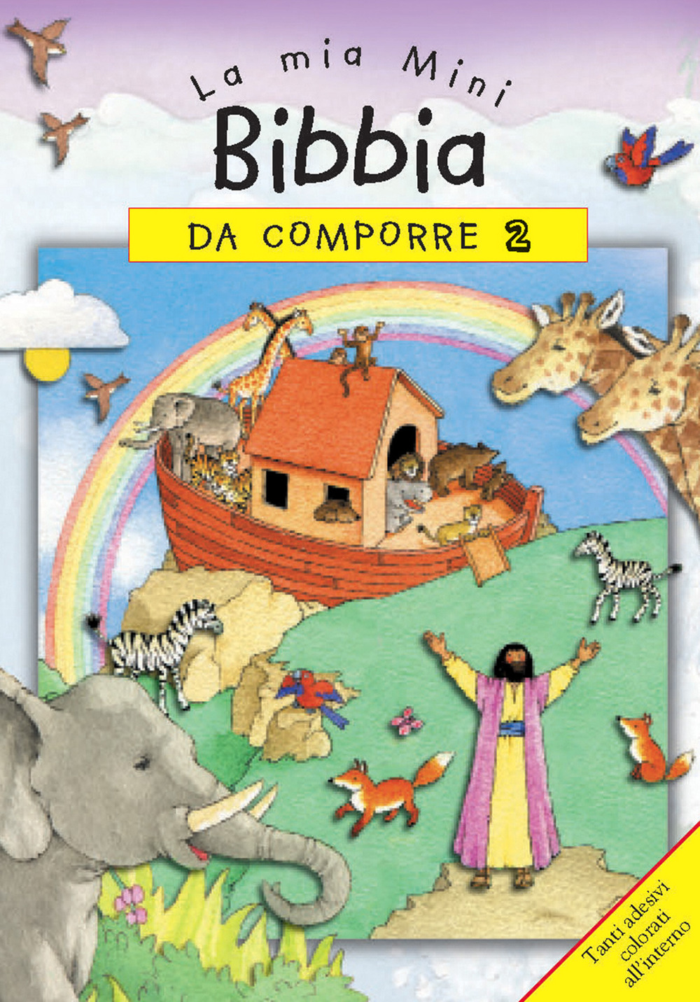 La mia mini Bibbia da comporre. Con adesivi. Vol. 2