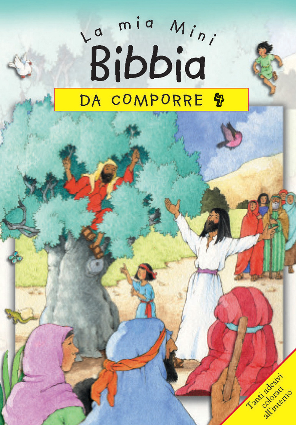 La mia mini Bibbia da comporre. Con adesivi. Vol. 4