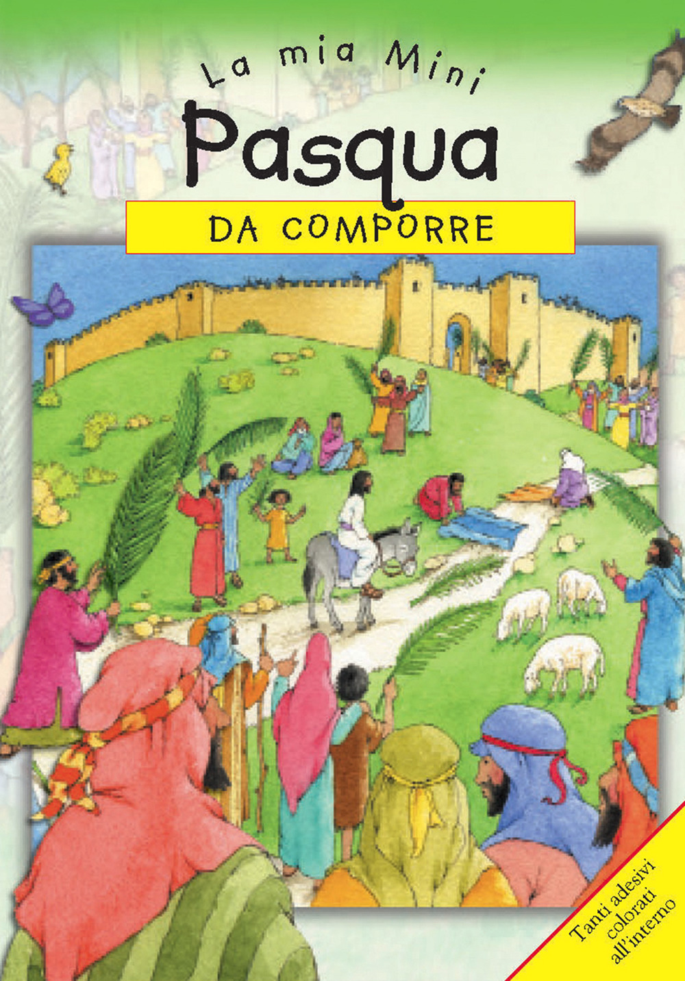 La mia mini Pasqua da comporre. Con adesivi