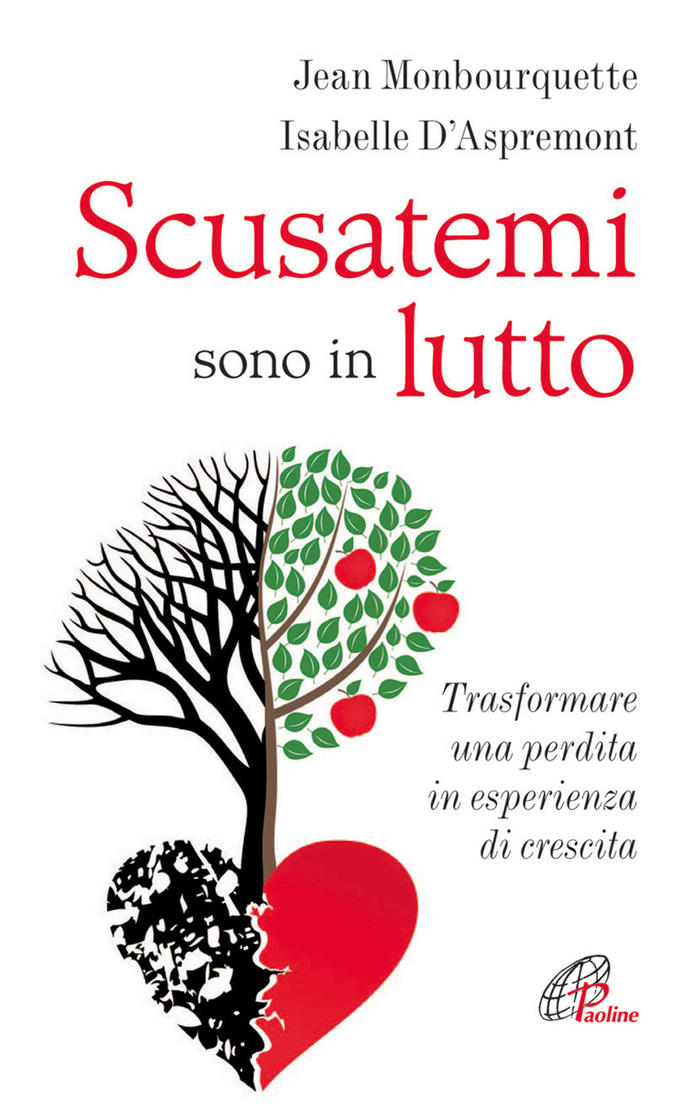 Scusatemi sono in lutto. Trasformare una perdita in esperienza di crescita