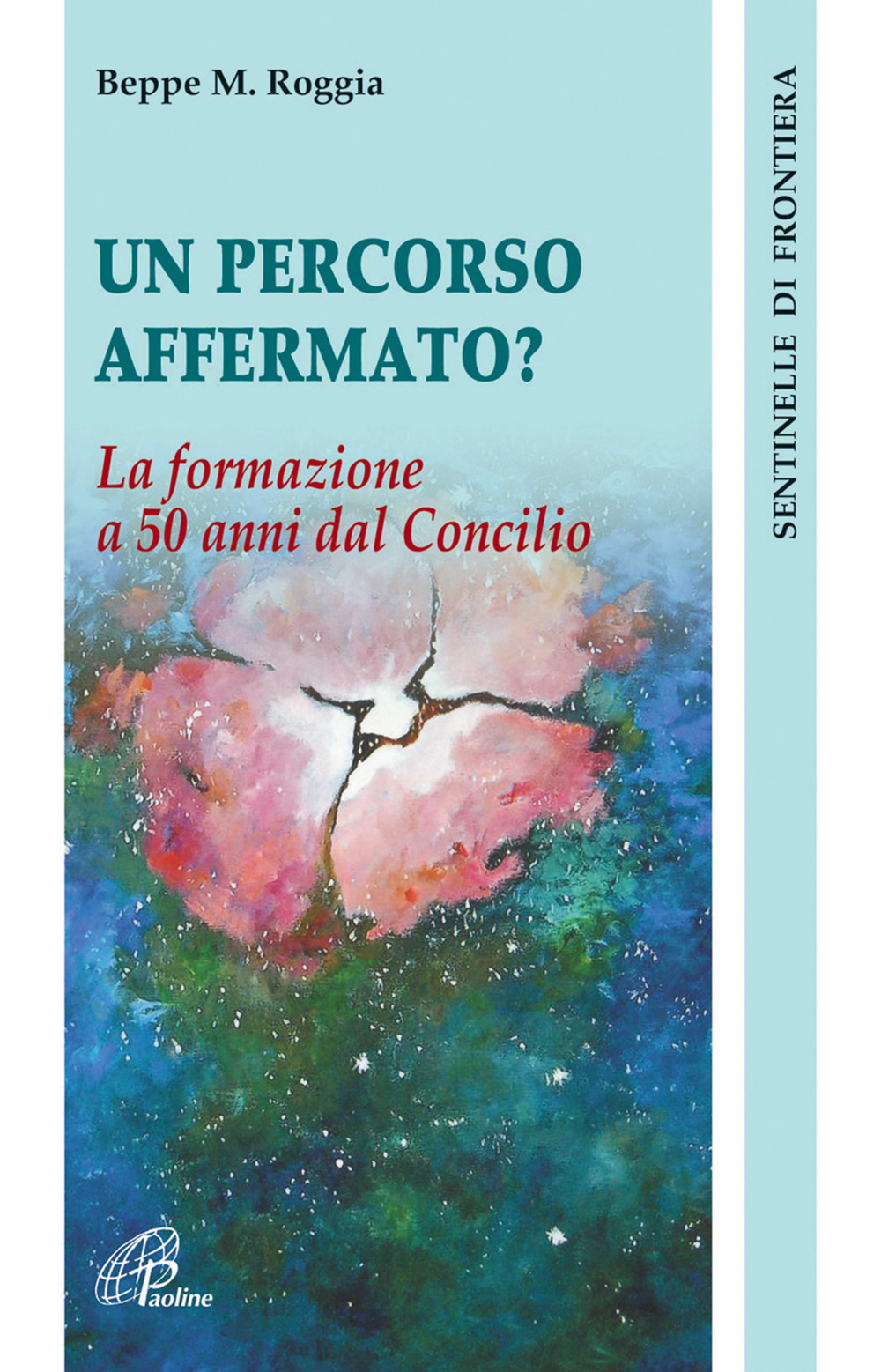 Un percorso affermato? La formazione a 50 anni dal Concilio
