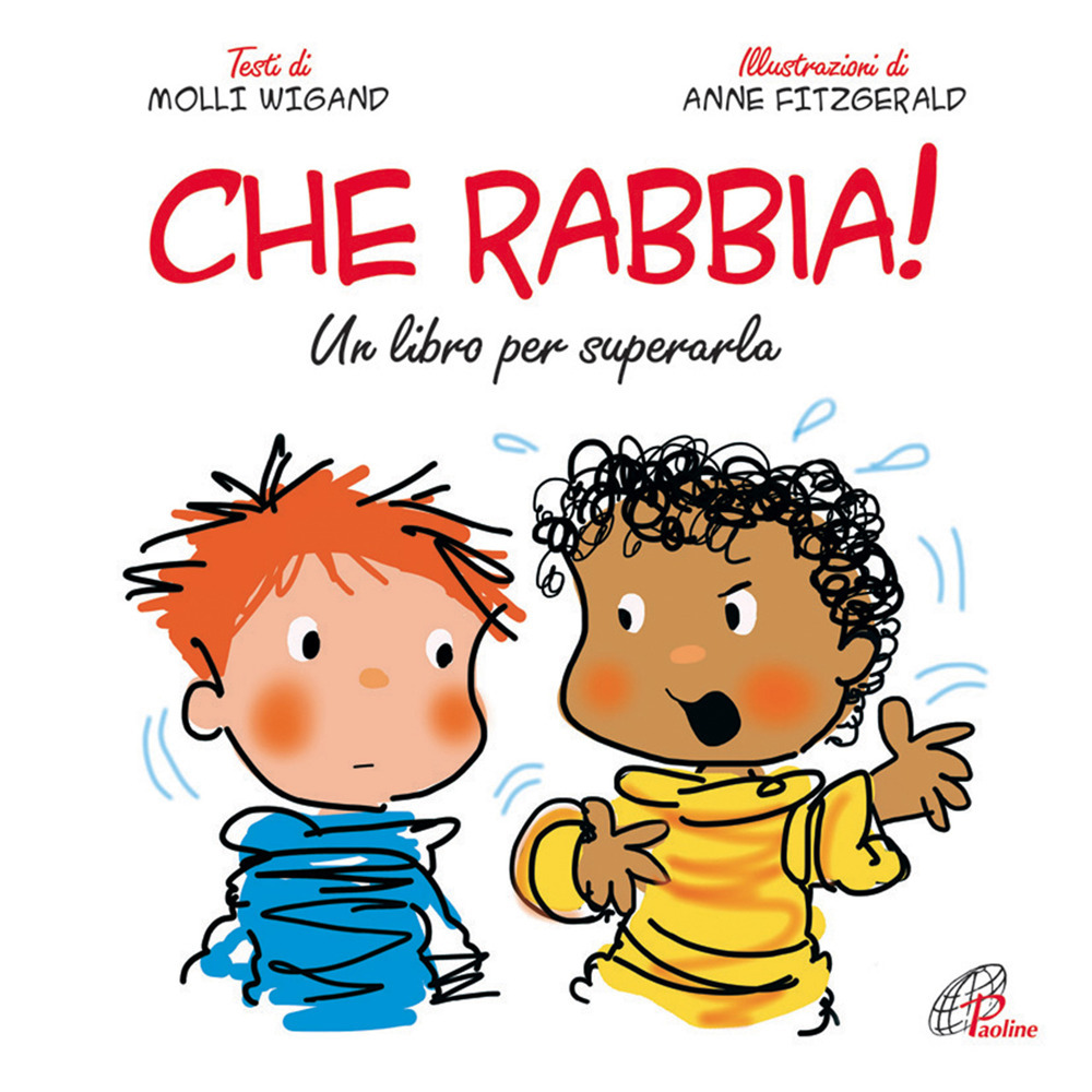 Che rabbia! Un libro per superarla