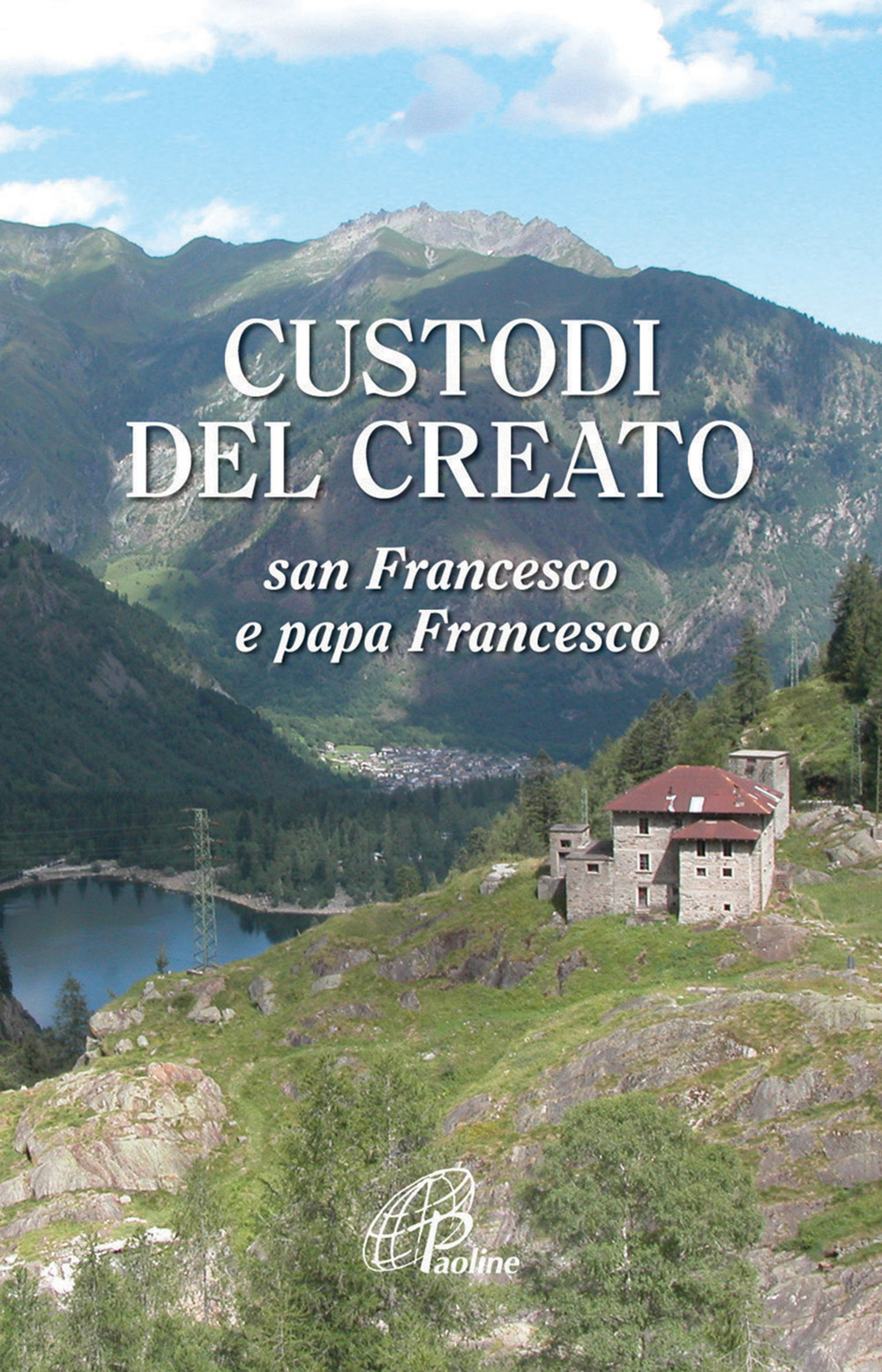 Custodi del creato. San Francesco e Papa Francesco