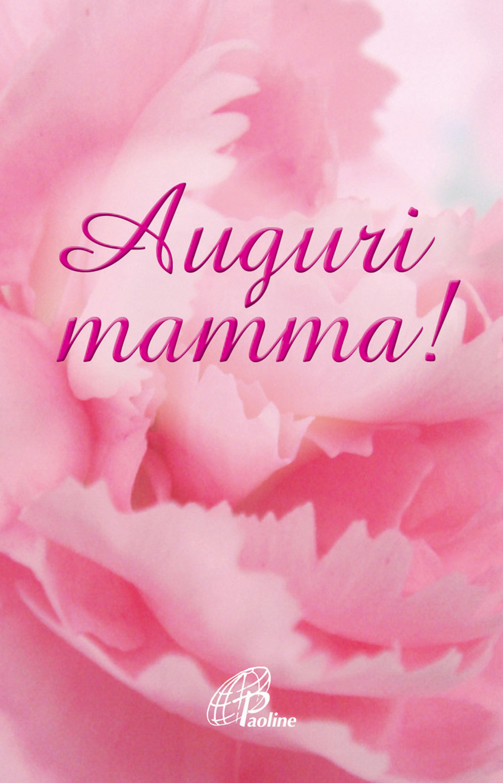 Auguri mamma!